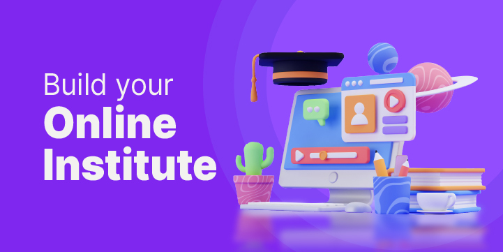 build your online institute with tech tools