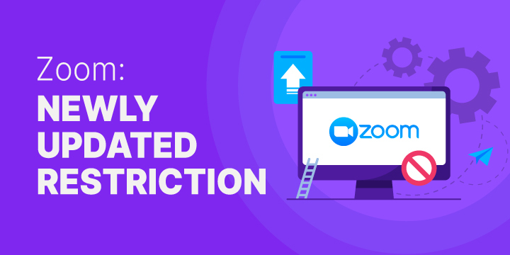 New restrictions on Zoom