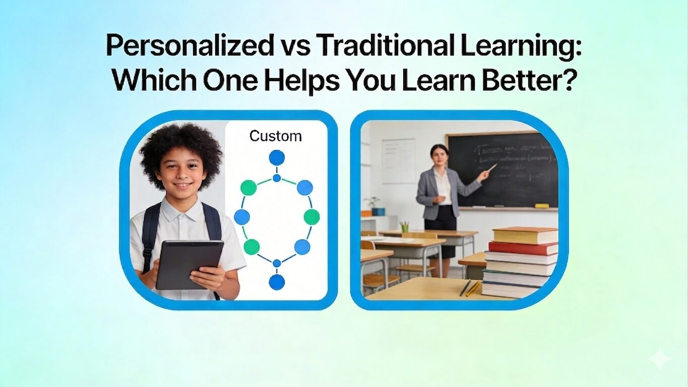 Personalized learning vs. traditional learning